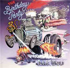 The Birthday Party - Junkyard