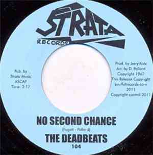The Deadbeats - No Second Chance