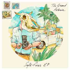 The Grand Astoria - Soft Focus