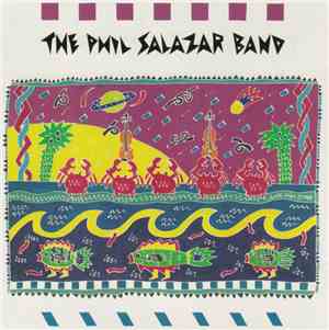 The Phil Salazar Band - The Phil Salazar Band