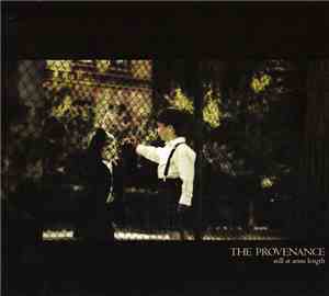 The Provenance - Still At Arms Length