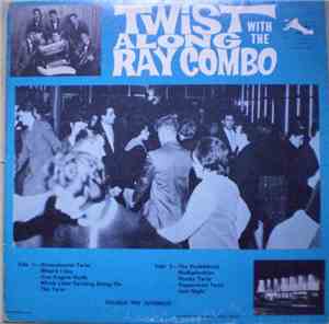 The Ray Combo, The Juveniles - Twist Along With The Ray Combo