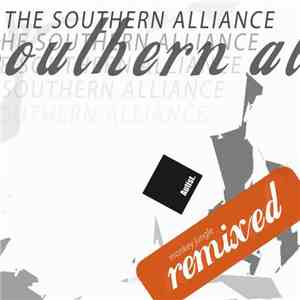 The Southern Alliance - Monkey Jungle Remixed