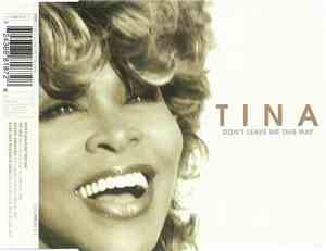 Tina - Don't Leave Me This Way