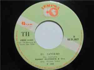 Tommy Olivencia Y Su Orquesta - No Tires la Primera Piedra / El Santero