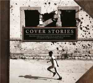 Various - Cover Stories: Brandi Carlile Celebrates 10 Years Of The Story - ...