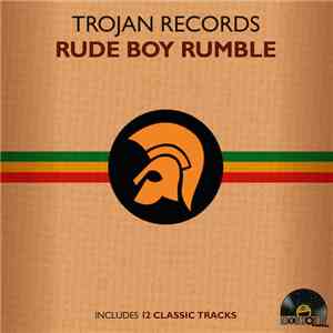Various - Trojan Records - Rude Boy Rumble