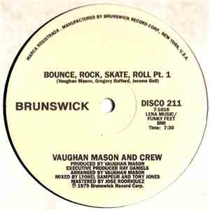 Vaughan Mason And Crew - Bounce, Rock, Skate, Roll