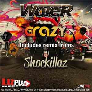 WoTeR - Crazy