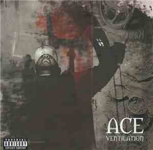 Ace The Grappler - Ventilation
