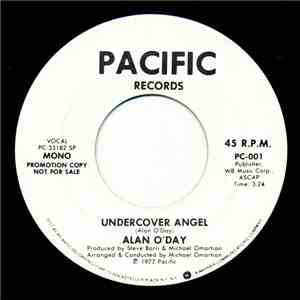 Alan O'Day - Undercover Angel / Just You