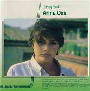 Anna Oxa - Il Meglio Di Anna Oxa