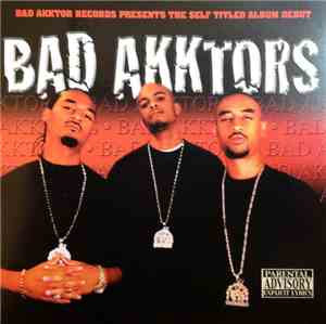 Bad Akktors - Bad Akktors