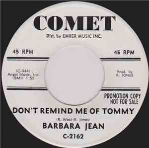 Barbara Jean - Don't Remind Me Of Tommy / How Can I Forget You