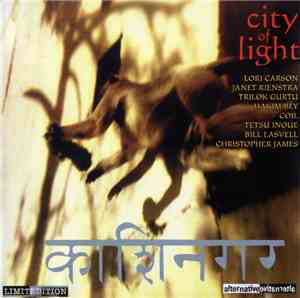 Bill Lasvell And Coil - City Of Light