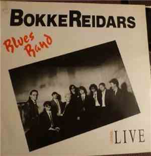 Bokkereidars Blues Band - I Levande Live