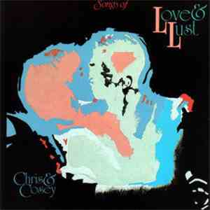 Chris & Cosey - Songs Of Love & Lust