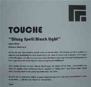DJ Touché - Dizzy Spell / Black Light