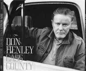 Don Henley - Cass County