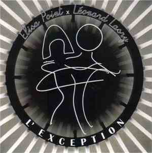 Elisa Point & Léonard Lasry - L'Exception