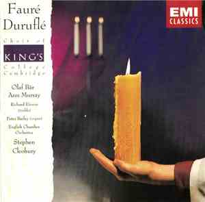 Fauré / Duruflé / Choir Of King's College, Cambridge, Olaf Bär, Ann Murray, ...