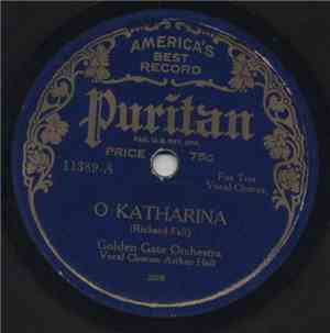 Golden Gate Orchestra  /  Bar Harbor Society Orchestra - O Katharina / Titi ...