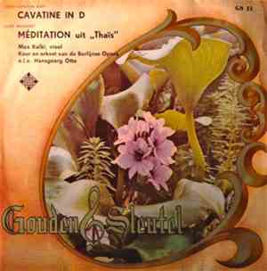 Hansgeorg Otto - Cavatine In D - Meditation Uit Thais