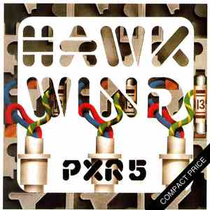 Hawkwind - P.X.R.5