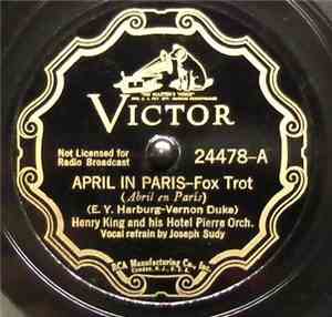 Henry King And His Hotel Pierre Orch. - April In Paris / Tu Sais