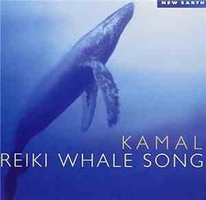 Kamal - Reiki Whale Song