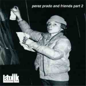 Labklik - Perez Prado And Friends Part 2