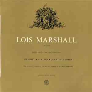 Lois Marshall - Arias From The Oratorios Of Handel, Haydn, Mendelssohn