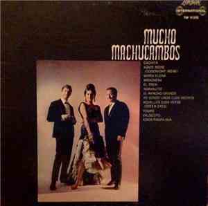 Los Machucambos - Mucho Machucambos
