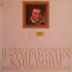 Ludwig van Beethoven - Karl Böhm, Wiener Philharmoniker - 9 Symphonies