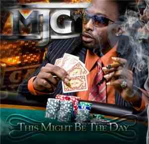 MJG - This Might Be The Day