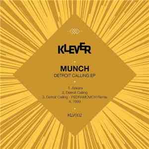 Munch  - Detroit Calling EP