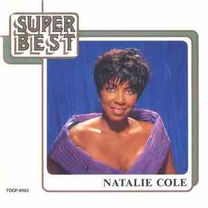 Natalie Cole = ナタリー・コール - Super Best = スーパー・ベスト