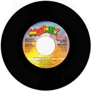 Nicodemus & Mudie's All Stars - Wickedest Thing In Life