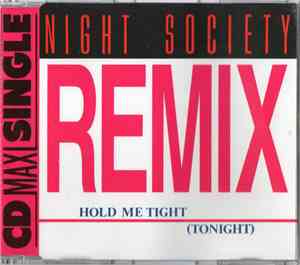 Night Society - Hold Me Tight (Tonight) (Remix)