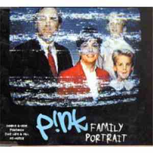 P!nk - Family Portrait