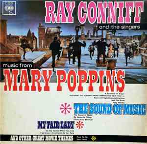 Ray Conniff And The Singers - Music From Mary Poppins, The Sound Of Music,  ...