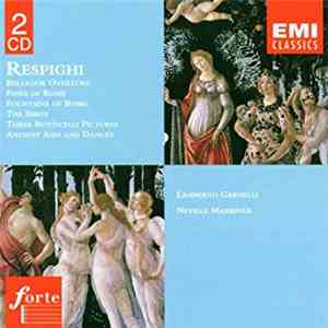 Respighi - London Symphony Orchestra, Academy Of St. Martin In The Fields,  ...