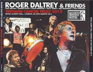 Roger Daltrey - Teenage Cancer Trust 2012