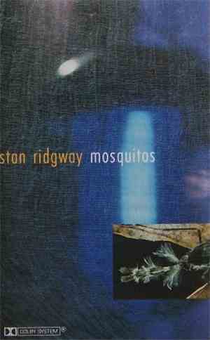 Stan Ridgway - Mosquitos