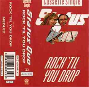 Status Quo - Rock 'Til You Drop