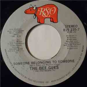 The Bee Gees - Someone Belonging To Someone