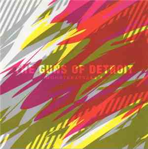 The Guns Of Detroit - Monsterattake's
