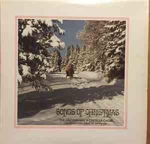 The Lincoln-Way A Capella Choir - Songs Of Christmas