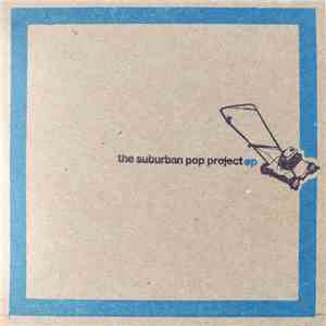 The Suburban Pop Project - EP2