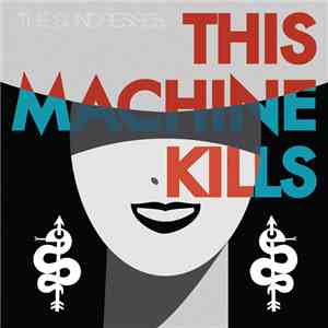 The Sundresses - This Machine Kills